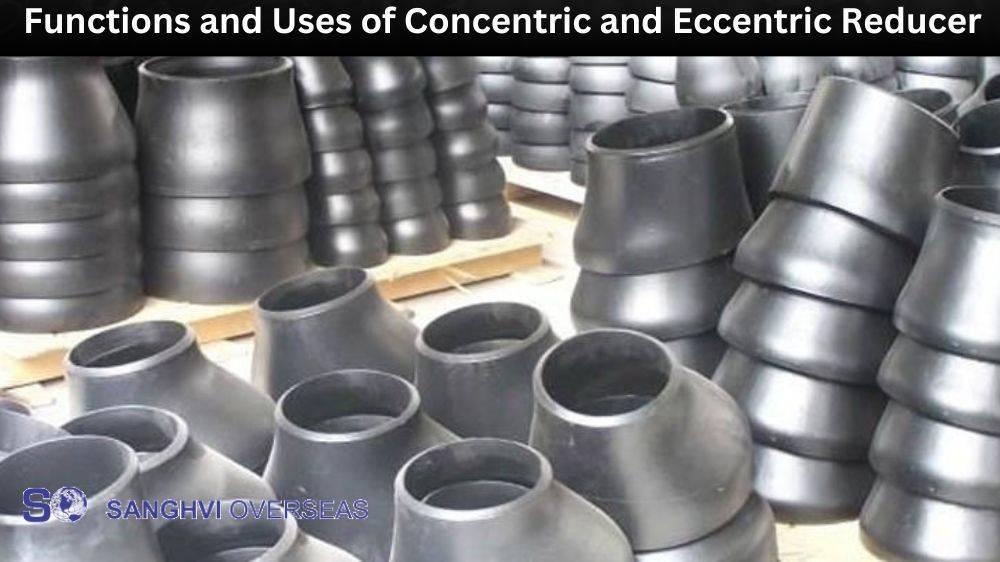 Concentric and Eccentric Reducer